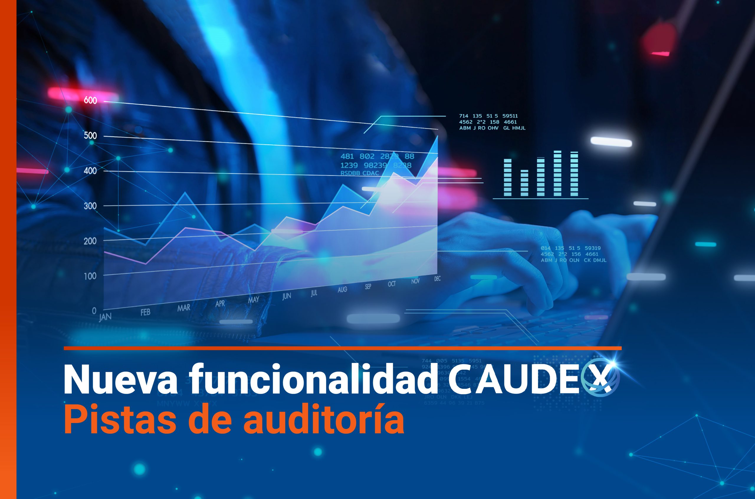 Nueva funcionalidad CAUDEX: Pistas de auditoría